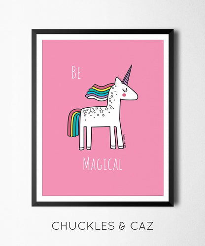 Be Magical Digital Artwork - Chuckles & Caz