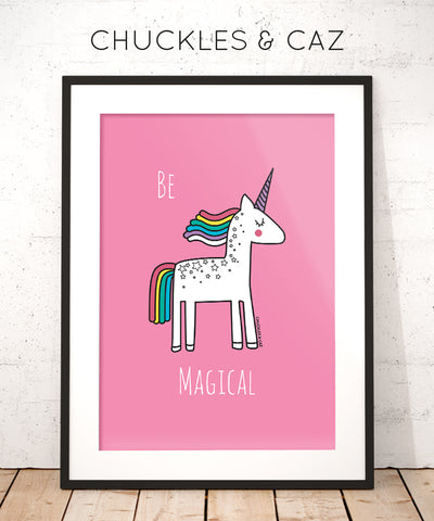 Be Magical Digital Artwork - Chuckles & Caz