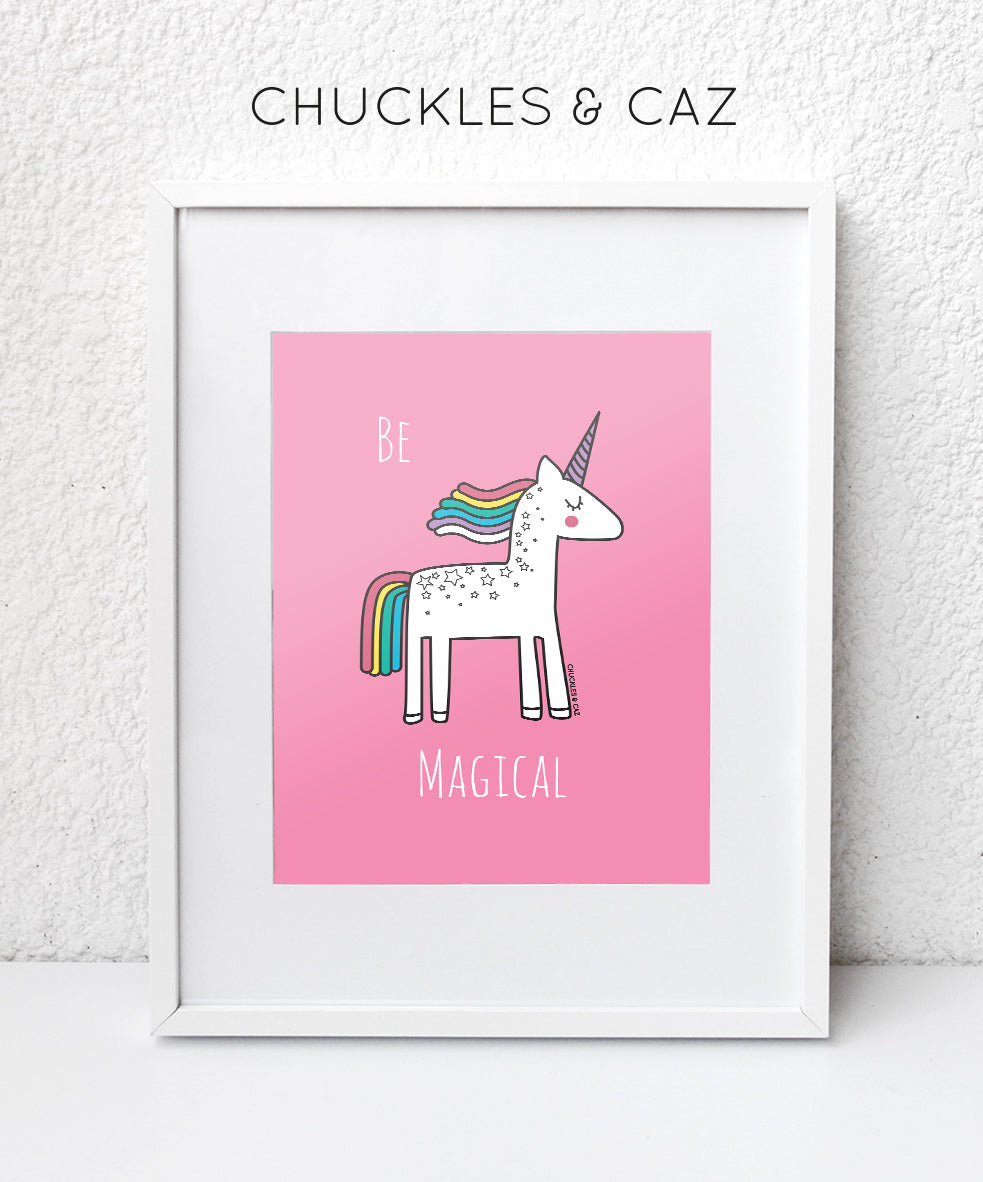 Be Magical Digital Artwork - Chuckles & Caz